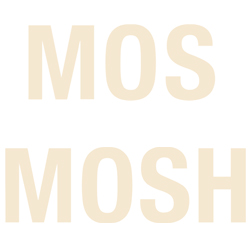Mos Mosh